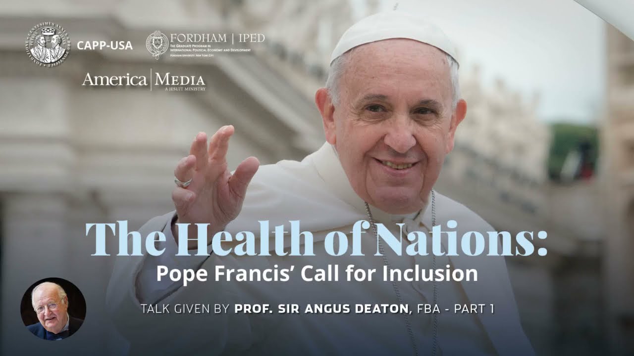 The Health of Nations – Perspectives from “THE GREAT ESCAPE” Prof. Sir Angus Deaton Part 1